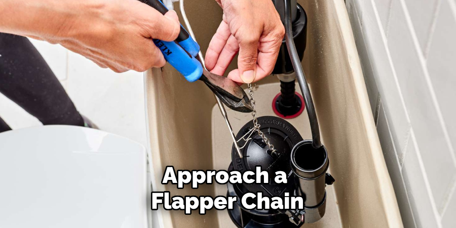 Approach a
Flapper Chain