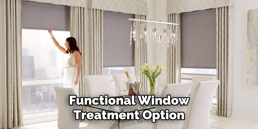  Functional Window 
Treatment Option