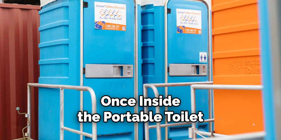 Once Inside the Portable Toilet