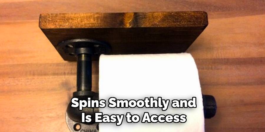 Spins Smoothly and
Is Easy to Access