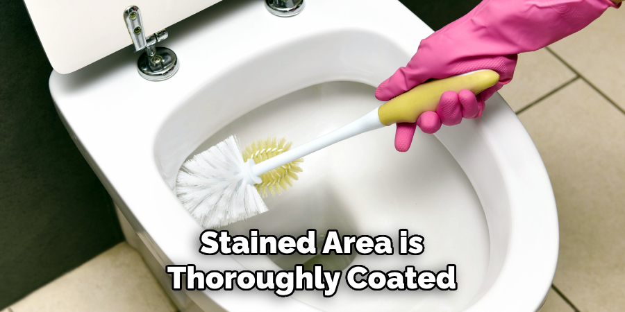 Stained Area is
Thoroughly Coated