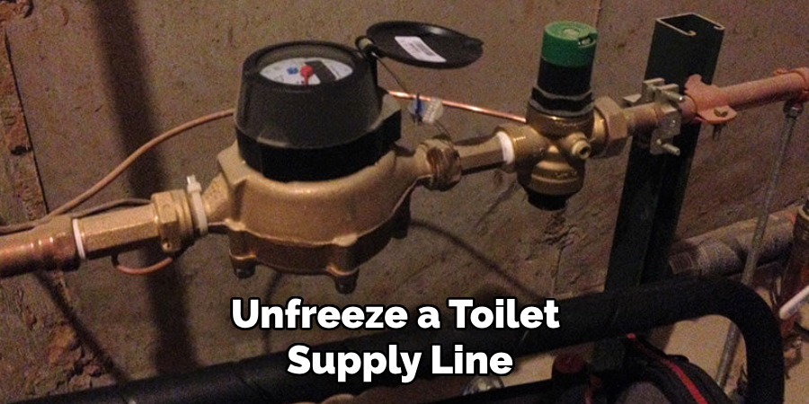 Unfreeze a Toilet 
Supply Line