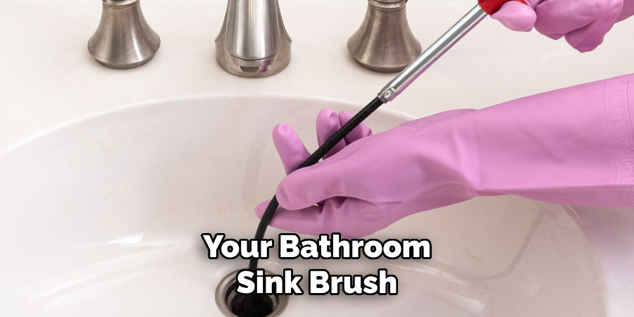 Your Bathroom
 Sink Brush 