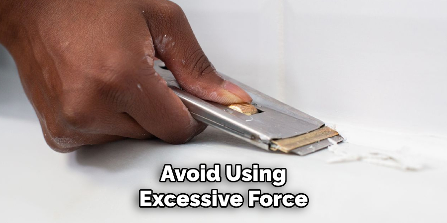 Avoid Using
Excessive Force