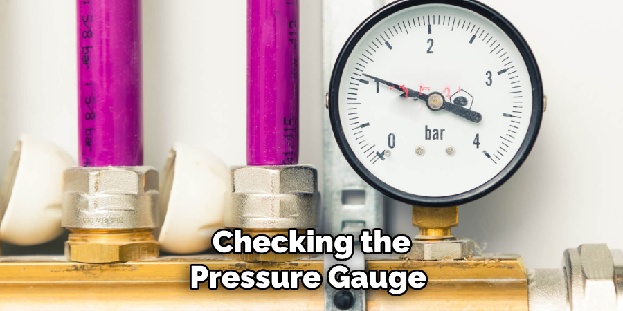 Checking the Pressure Gauge