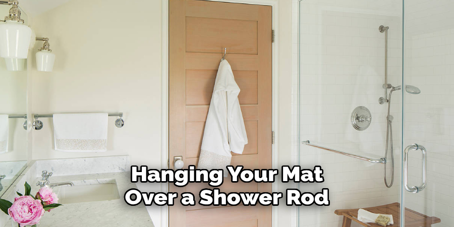 Hanging Your Mat Over a Shower Rod