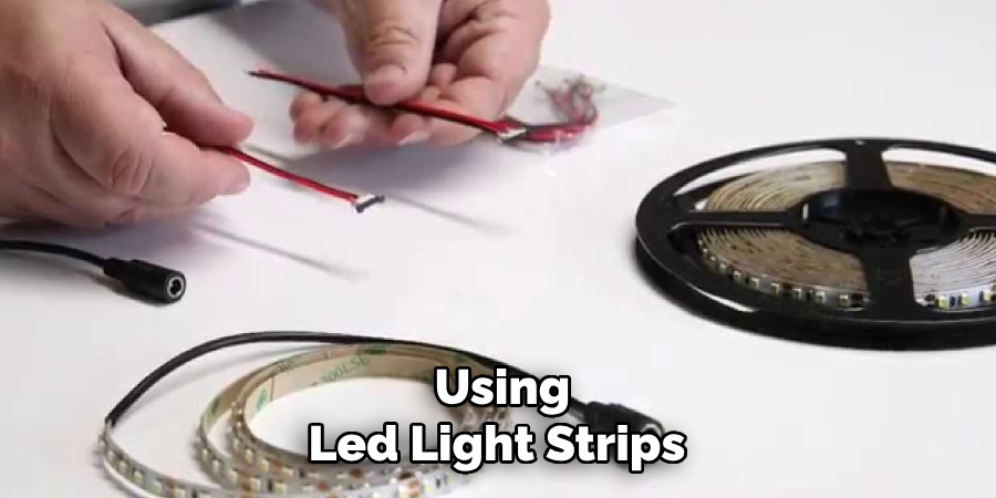 Using
Led Light Strips