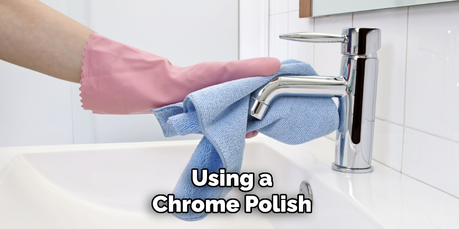 Using a
Chrome Polish