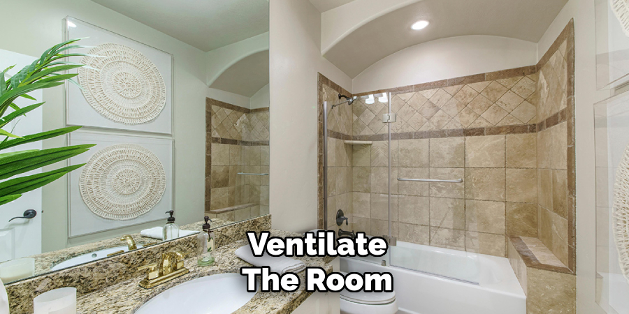 Ventilate
The Room