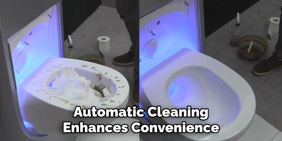 Automatic Cleaning
Enhances Convenience