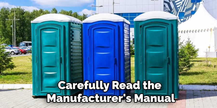 Carefully Read the
Manufacturer's Manual