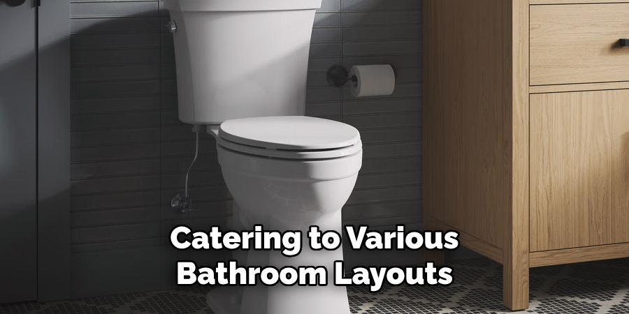 Catering to Various Bathroom Layouts