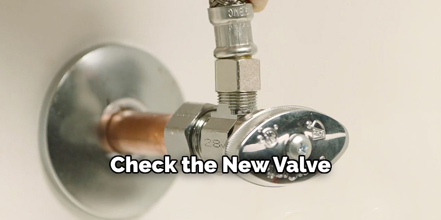 Check the New Valve