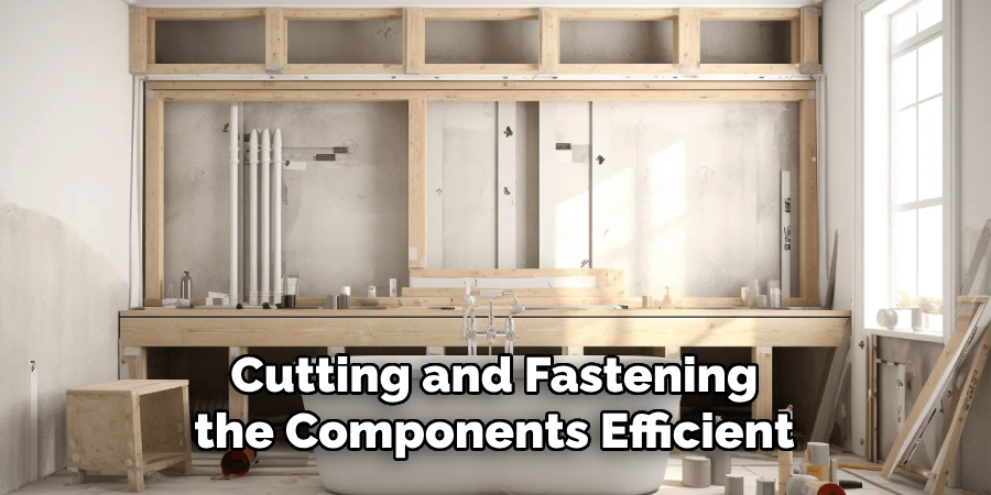 Cutting and Fastening the Components Efficient