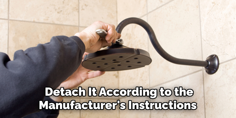 Detach It According to the
Manufacturer's Instructions