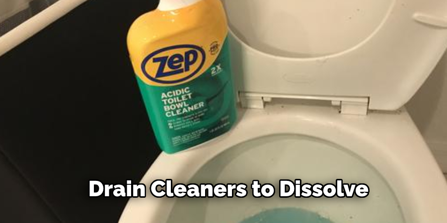 Drain Cleaners to Dissolve