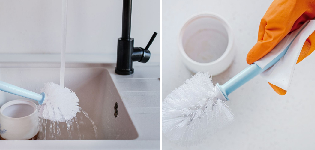 How to Clean Toilet Brush Holder
