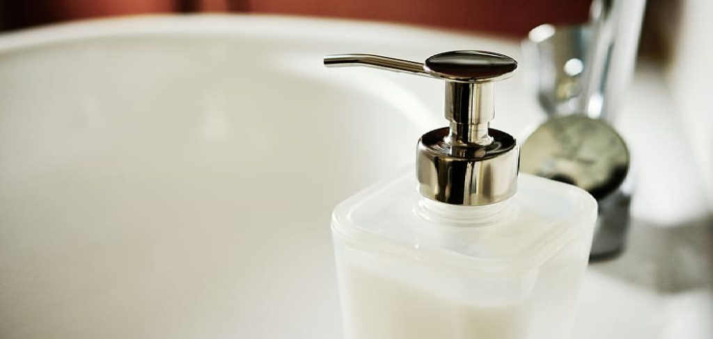 How to Fix Soap Dispenser Pump