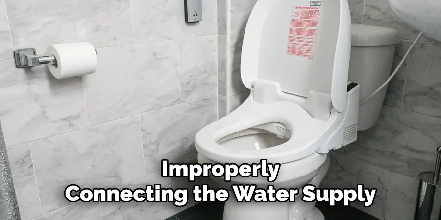 Improperly Connecting the Water Supply