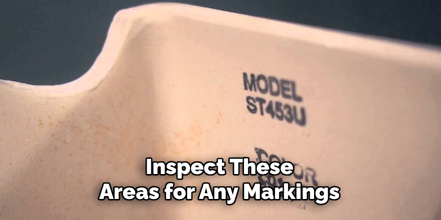 Inspect These Areas for Any Markings