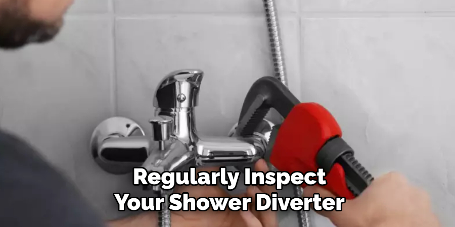 Regularly Inspect Your Shower Diverter
