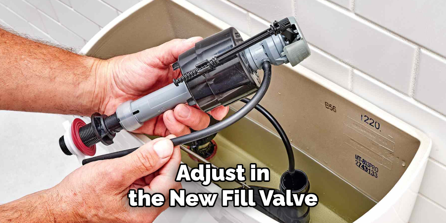 Adjusting the New Fill Valve