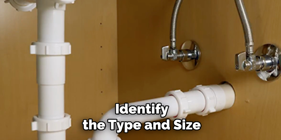 Identify the Type and Size