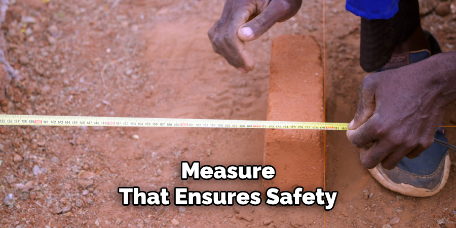 Measure That Ensures Safety