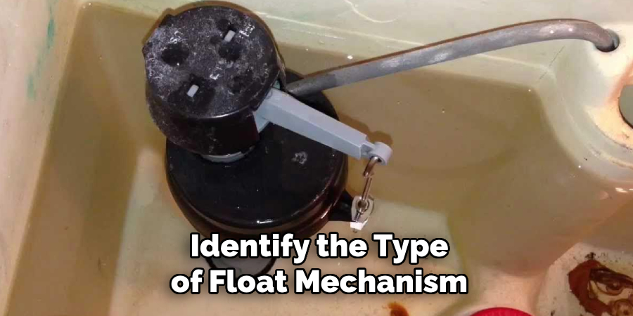 Identify the Type of Float Mechanism