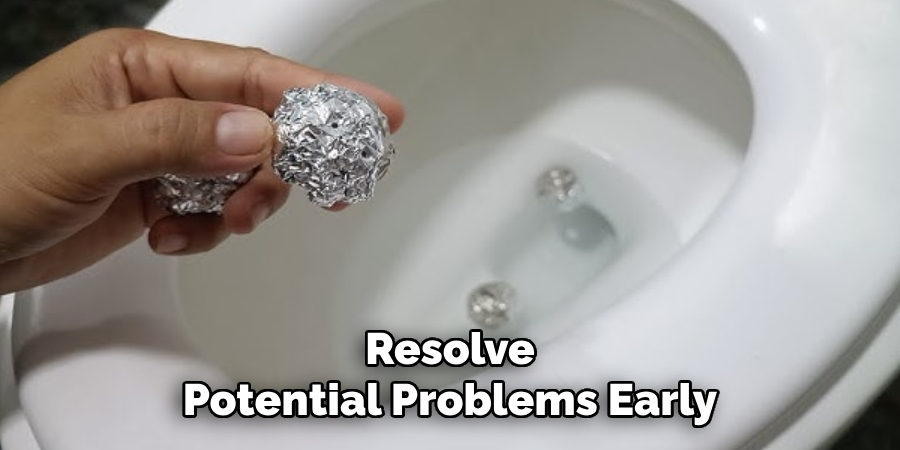 Resolve Potential Problems Early