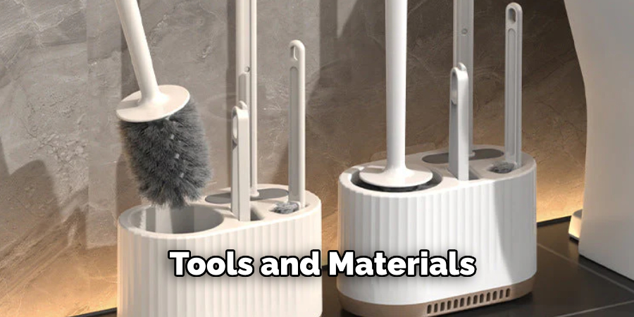Tools and Materials  
