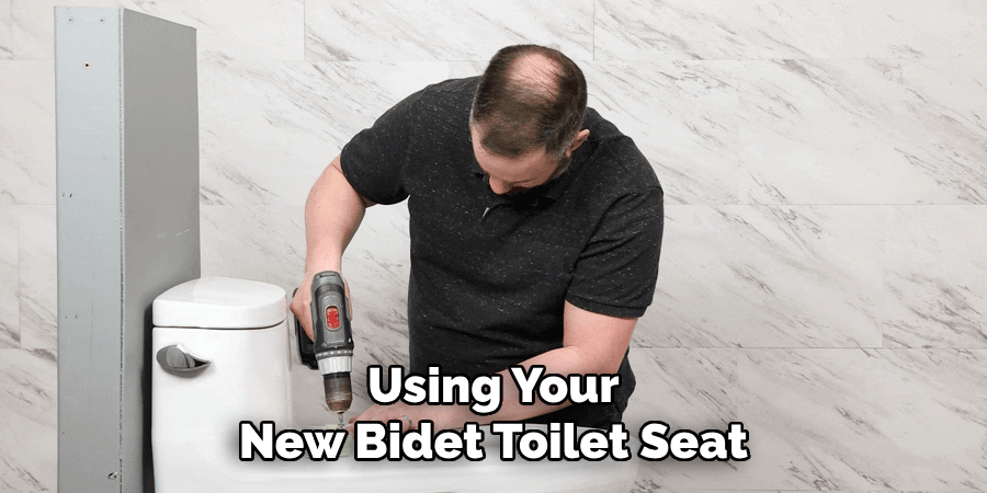 Using Your New Bidet Toilet Seat