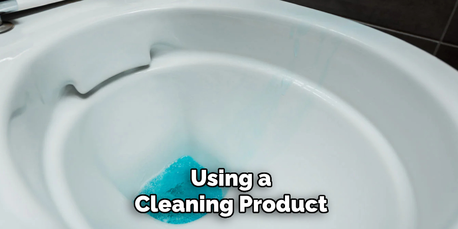 Using a Cleaning Product