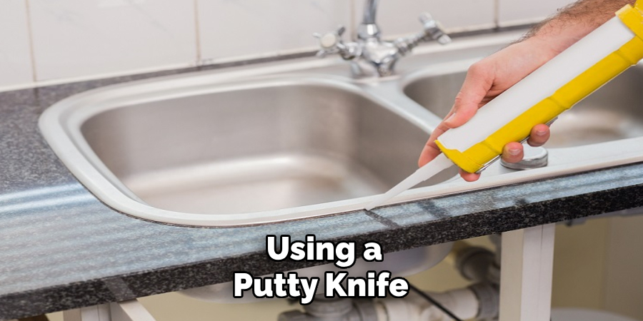 Using a
Putty Knife