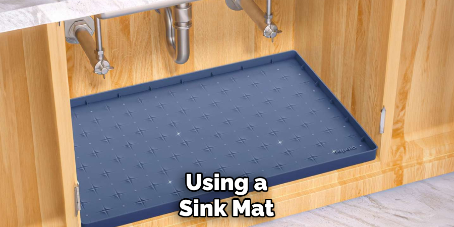 Using a
Sink Mat