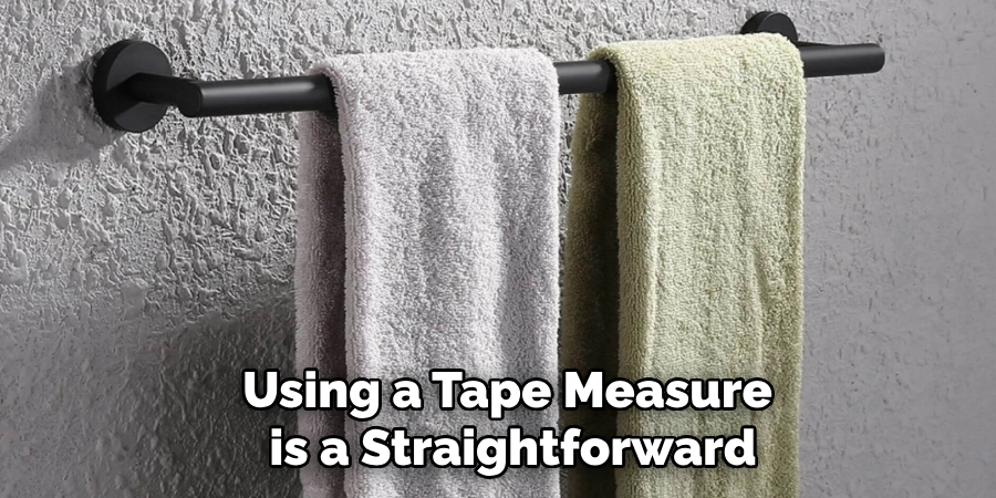 Using a Tape Measure
 is a Straightforward