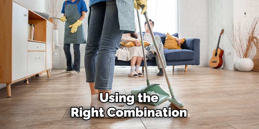 Using the Right Combination