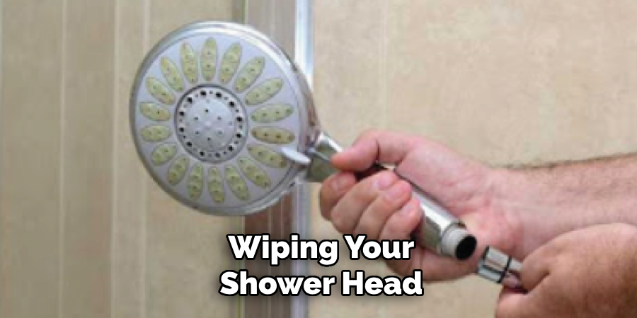 Wiping Your Shower Head