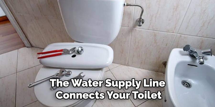 The Water Supply Line Connects Your Toilet