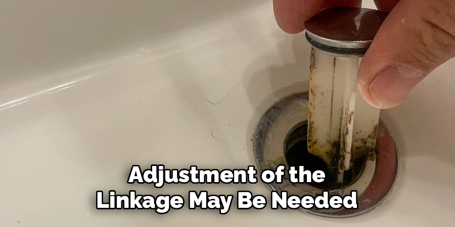 Adjustment of the Linkage May Be Needed