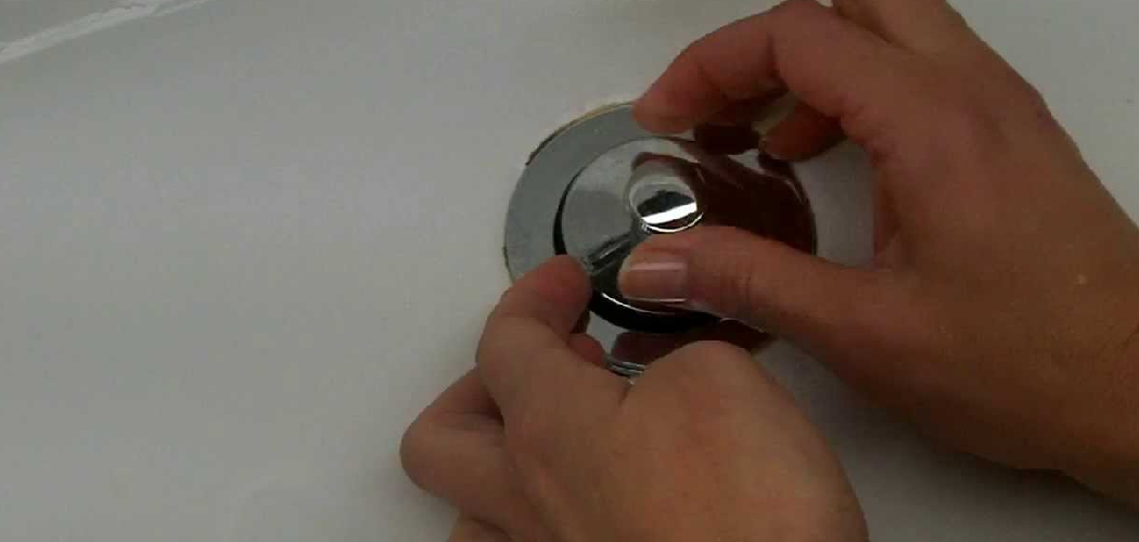 How to Replace a Pop-Up Bathtub Drain