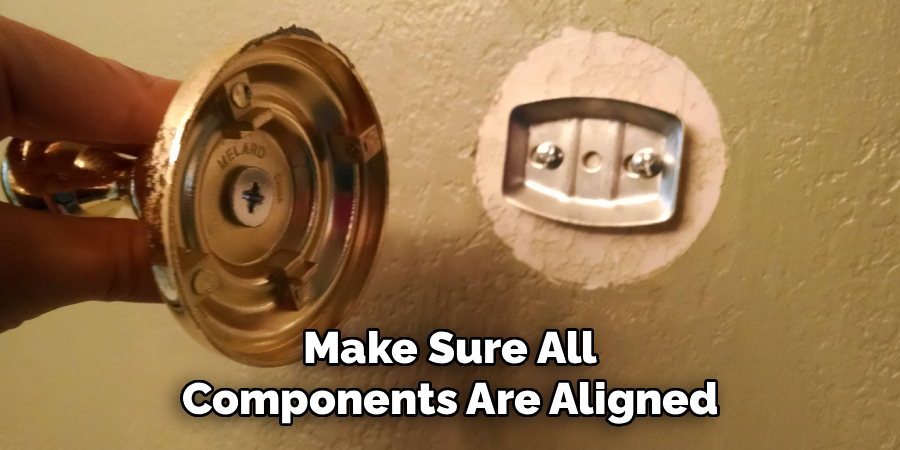 Make Sure All Components Are Aligned