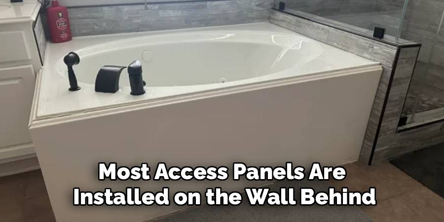 Most Access Panels Are Installed on the Wall Behind