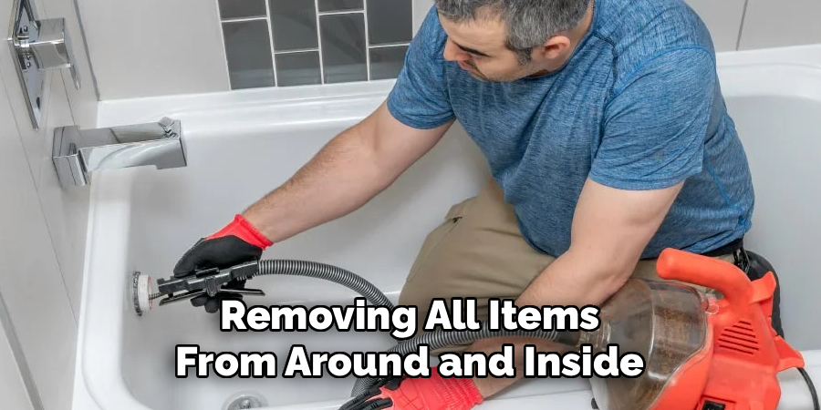 Removing All Items From Around and Inside