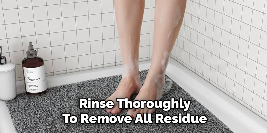 Rinse Thoroughly
To Remove All Residue