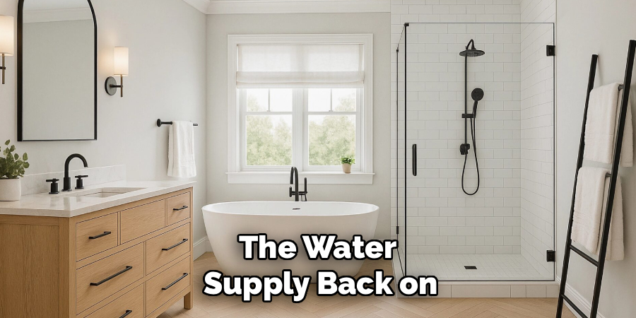 The Water
Supply Back on