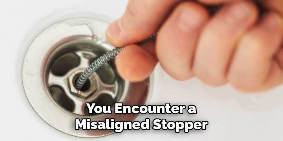 You Encounter a Misaligned Stopper